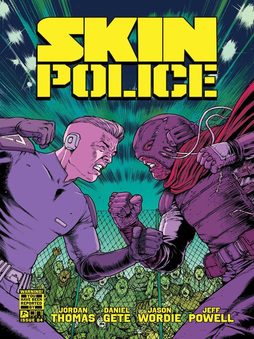 Title details for Skin Police (2024), Issue 4 by Jordan  Thomas - Wait list